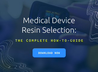 Complete Guide to Resin Selection for Medical Devices