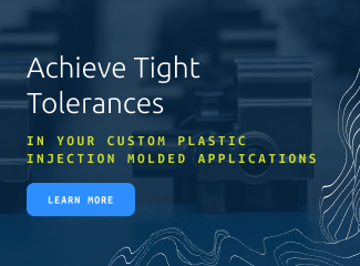 Achieve Tight Tolerances in Your Custom Plastic Injection Molded Applications